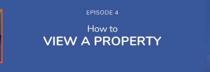 How to view a property