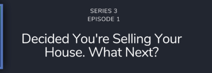 How to sell a house property podcast episode 1